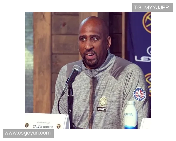 掘金队内矛盾加剧主帅与球员爆发激烈冲突引发升级风波